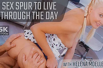 Sex Spur To Live Through The Day - Helena Moeller - porn video