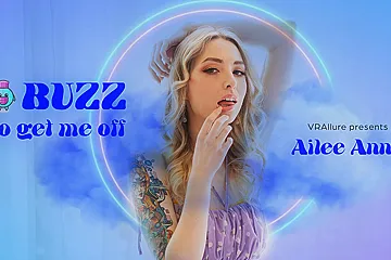 Buzz To Get Me Off With Ailee Anne - porn video