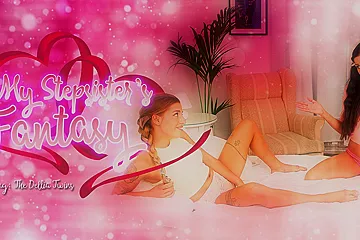 My Stepsisters Fantasy - Eveline Dellai - porn video